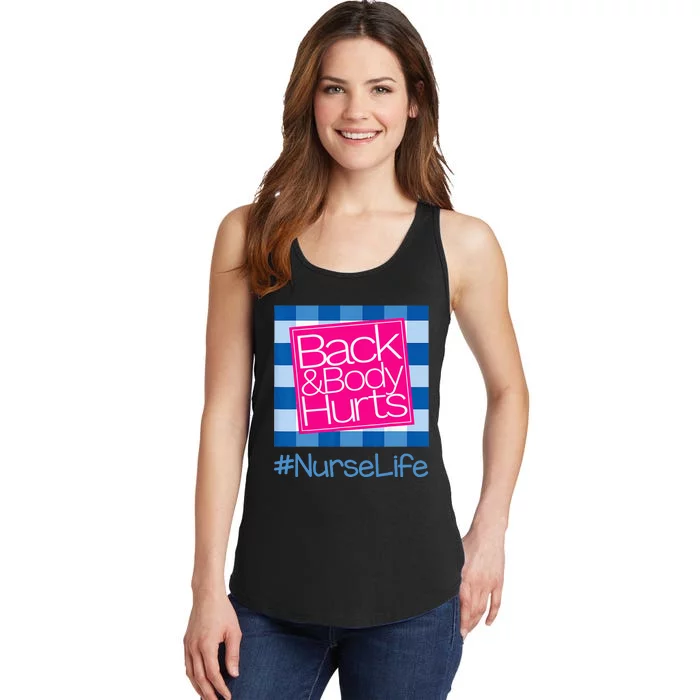 Back and Body Hurts Funny Quote nurse Gym Workout Ladies Essential Tank