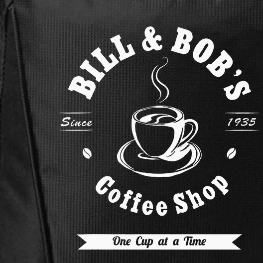 Bill And Bobs Coffee Shop AA Recovery Gift City Backpack