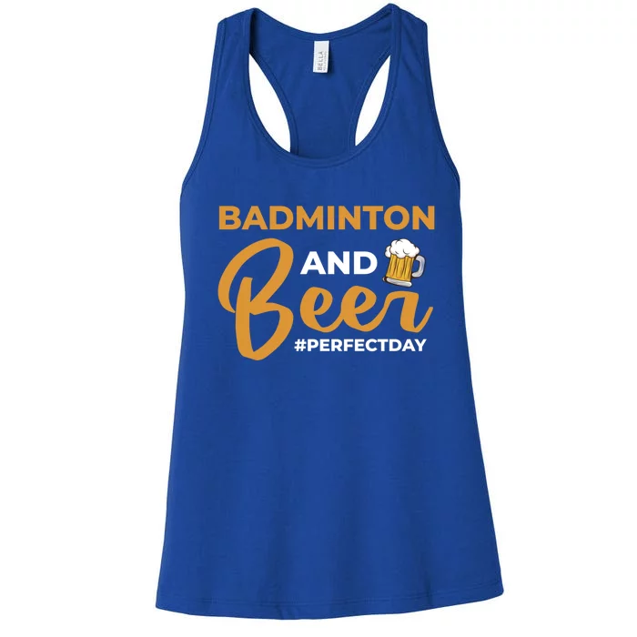 Badminton And Beer Perfectday Badminton Gift Women's Racerback Tank