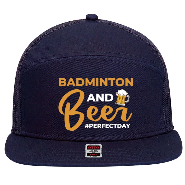 Badminton And Beer Perfectday Badminton Gift 7 Panel Mesh Trucker Snapback Hat