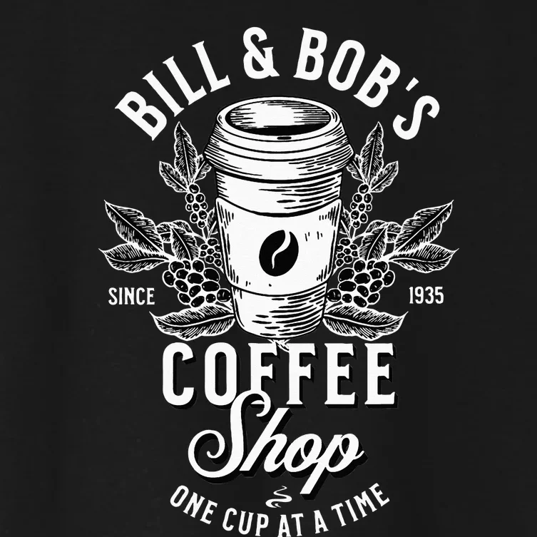 Bill And Bobs Coffee Shop AA Recovery Women's Crop Top Tee