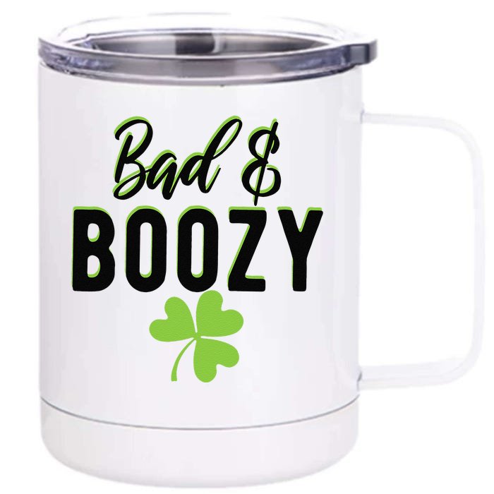 Bad And Boozy Saint Patrick's Day Humor Front & Back 12oz Stainless Steel Tumbler Cup