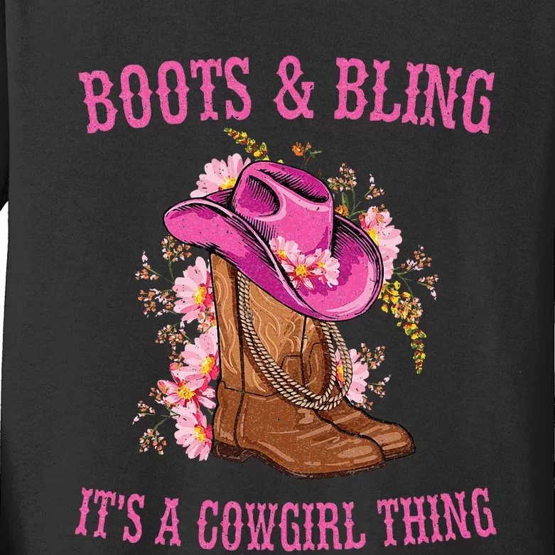 Boots And Bling Its A Cowgirl Thing Cute Love Country Life Kids Long Sleeve Shirt