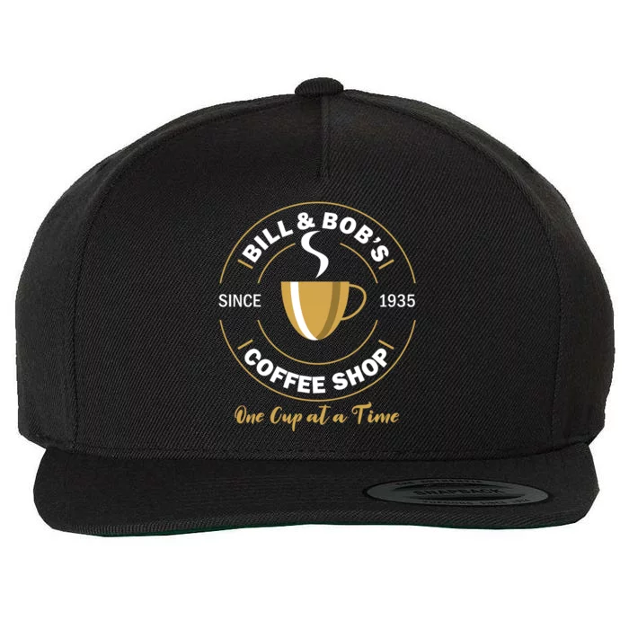 Bill And Bobs Coffee Shop AA Recovery Gift Wool Snapback Cap