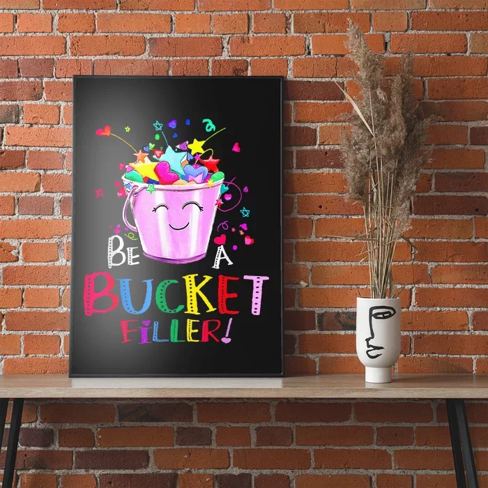 Be A Bucket Filler Funny School Back To School Poster