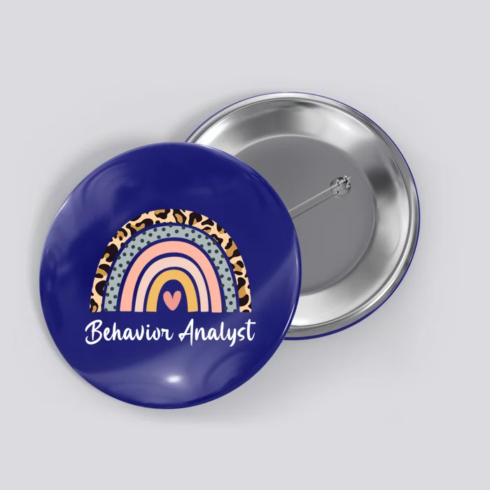 Behavior Analyst Behavior Analysis Diagnosing Behaviorism Great Gift Button