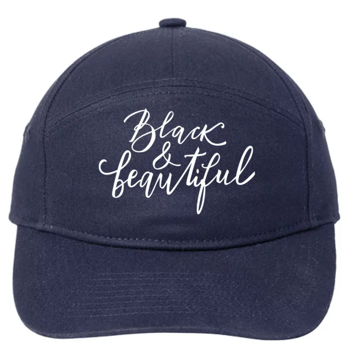 Black And Beautiful Gift 7-Panel Snapback Hat