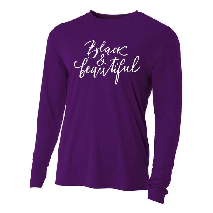 Black And Beautiful Gift Cooling Performance Long Sleeve Crew