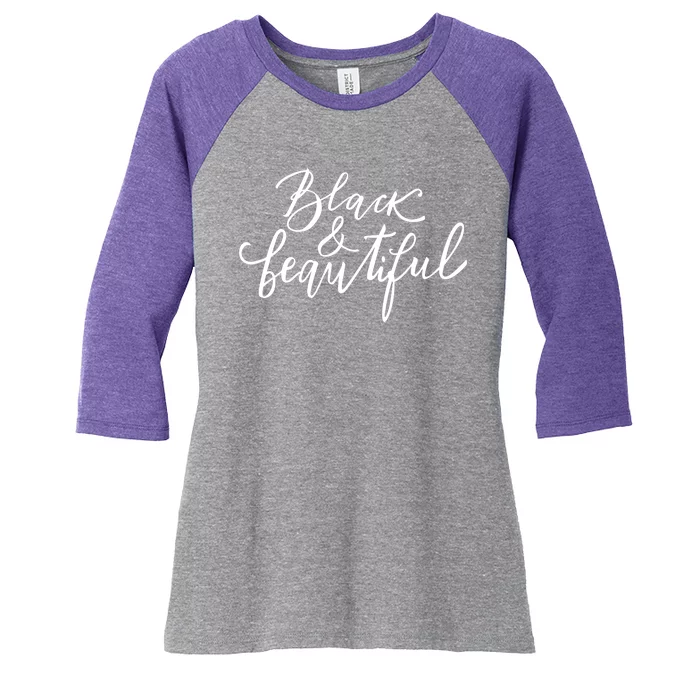 Black And Beautiful Gift Women's Tri-Blend 3/4-Sleeve Raglan Shirt