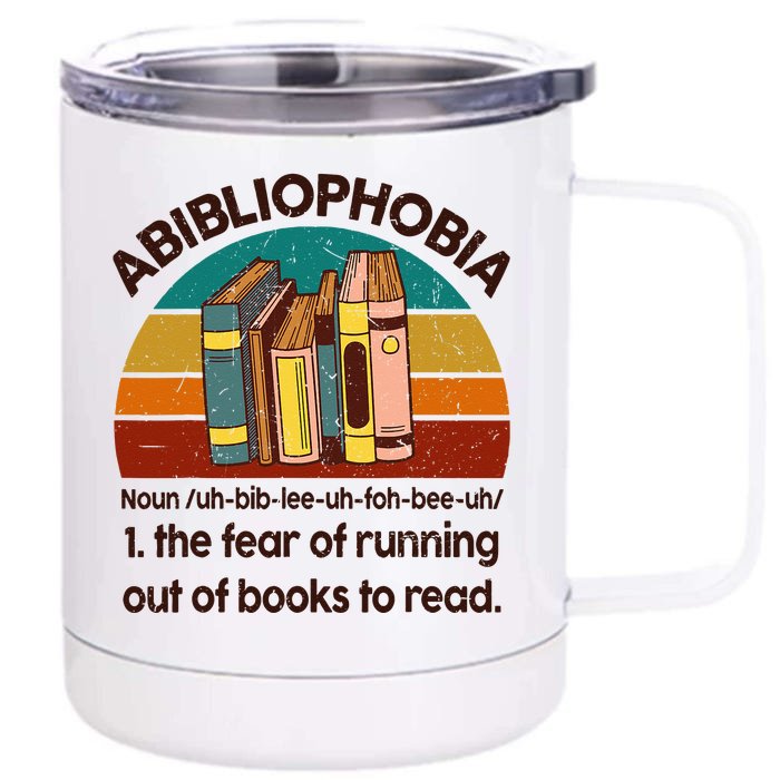 Book Abibliophobia Bookworm Girl Women Teacher Reading Front & Back 12oz Stainless Steel Tumbler Cup