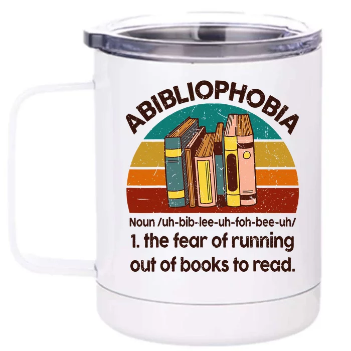 Book Abibliophobia Bookworm Girl Women Teacher Reading Front & Back 12oz Stainless Steel Tumbler Cup