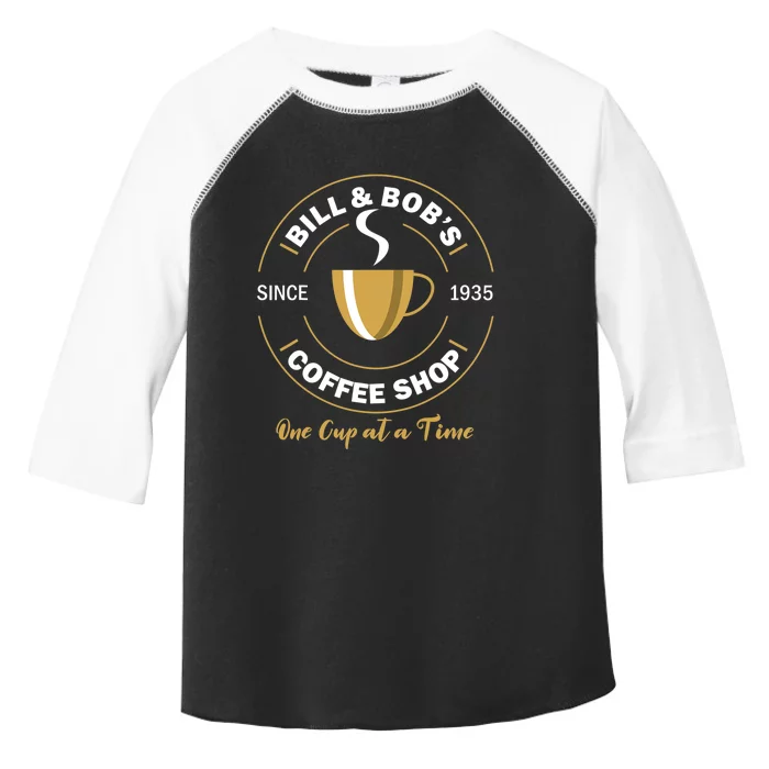 Bill And Bobs Coffee Shop AA Recovery Gift Toddler Fine Jersey T-Shirt