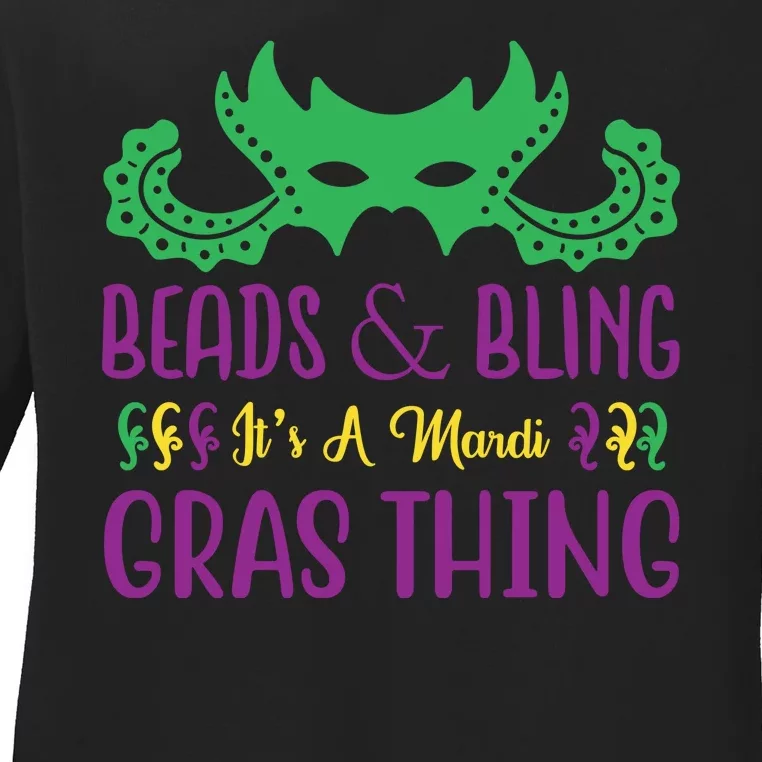 Beads And Bling It's A Mardi Gras Thing Ladies Long Sleeve Shirt