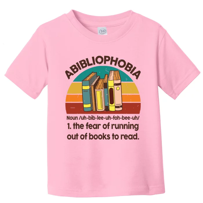 Book Abibliophobia Bookworm Girl Women Teacher Reading Toddler T-Shirt