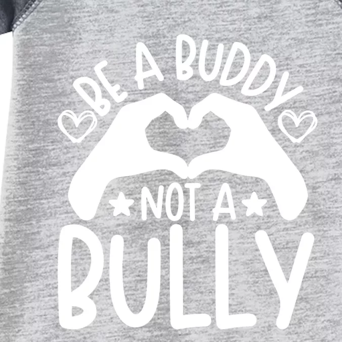 Be A Buddy Not A Bully Unity Day Orange Anti Bullying Infant Baby Jersey Bodysuit