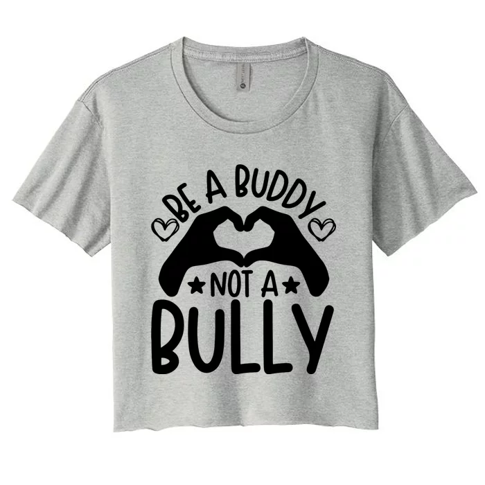 Be A Buddy Not A Bully Unity Day Orange Anti Bullying Women's Crop Top Tee