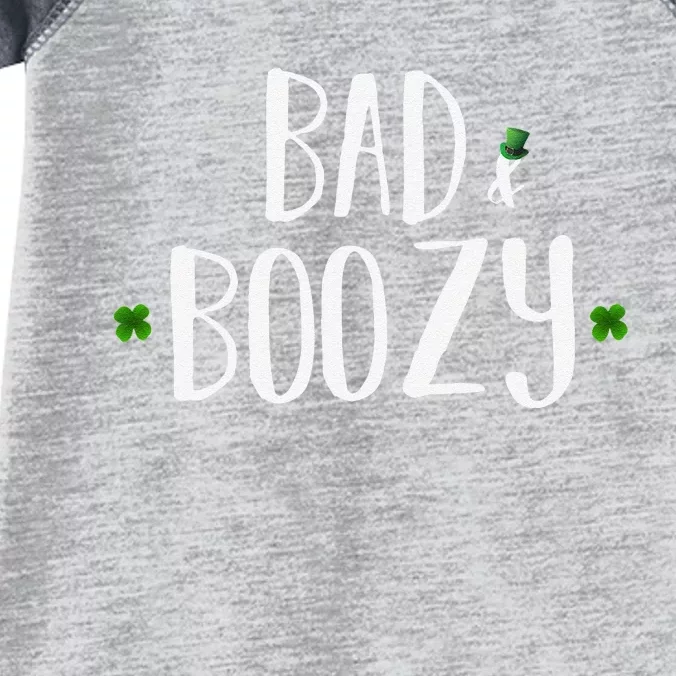 Bad And Boozy Funny Saint Patrick Day Drinking Gift Infant Baby Jersey Bodysuit