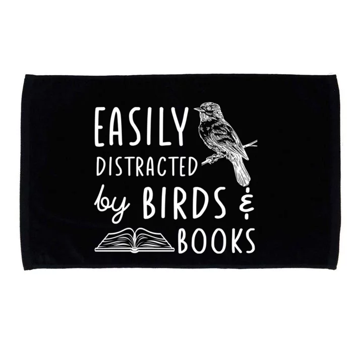 Bird And Book Lovers Easily Distracted By Birds And Books Great Gift Microfiber Hand Towel