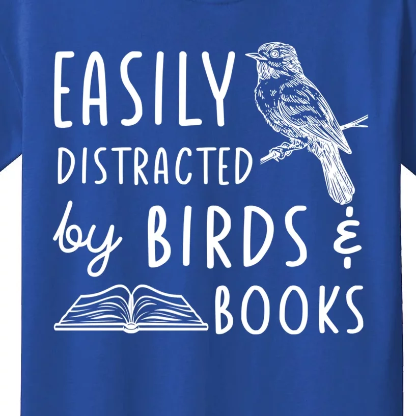 Bird And Book Lovers Easily Distracted By Birds And Books Great Gift Kids T-Shirt