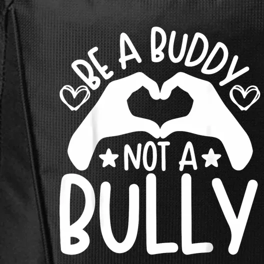 Be A Buddy Not A Bully Unity Day Orange Anti Bullying City Backpack