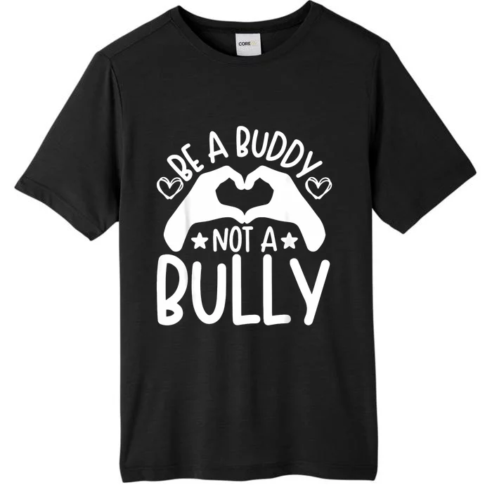 Be A Buddy Not A Bully Unity Day Orange Anti Bullying ChromaSoft Performance T-Shirt