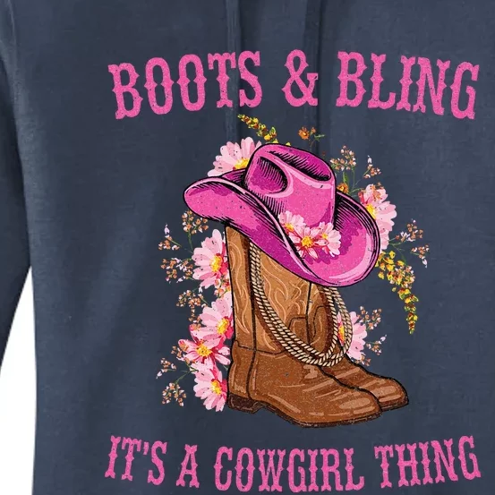 Boots and Bling its a Cowgirl Thing Cute Love Country Life Women's Pullover Hoodie