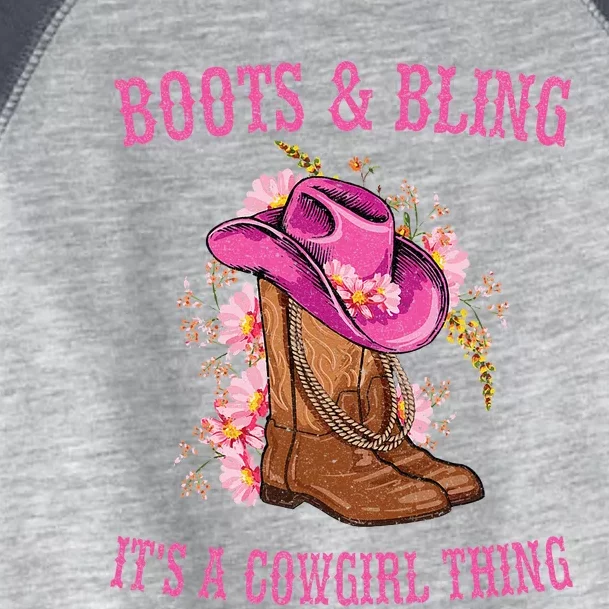 Boots and Bling its a Cowgirl Thing Cute Love Country Life Toddler Fine Jersey T-Shirt