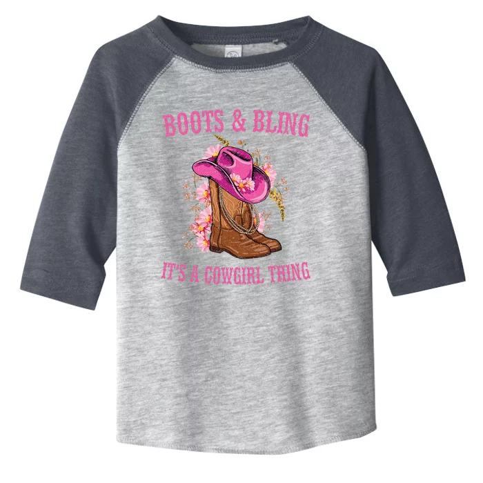 Boots and Bling its a Cowgirl Thing Cute Love Country Life Toddler Fine Jersey T-Shirt