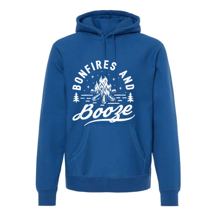 Bonfires And Booze Trendy Casual Cool Gift Premium Hoodie