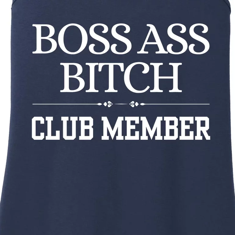 Boss Ass Bitch Club Member Ladies Essential Tank