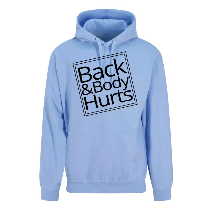 Back And Body Hurts Unisex Surf Hoodie