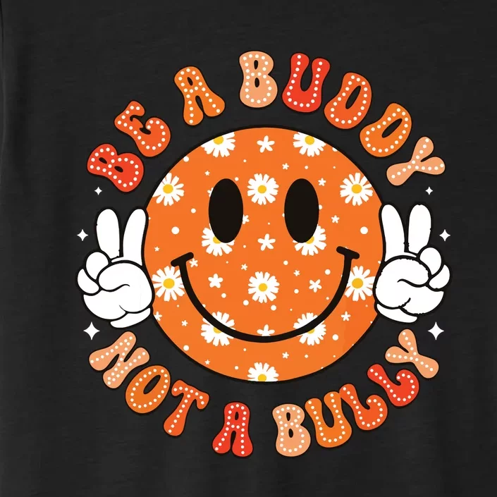 Be A Buddy Not A Bully Unity Day Orange Anti Bullying ChromaSoft Performance T-Shirt