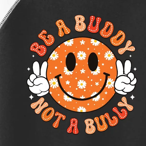 Be A Buddy Not A Bully Unity Day Orange Anti Bullying Toddler Fine Jersey T-Shirt