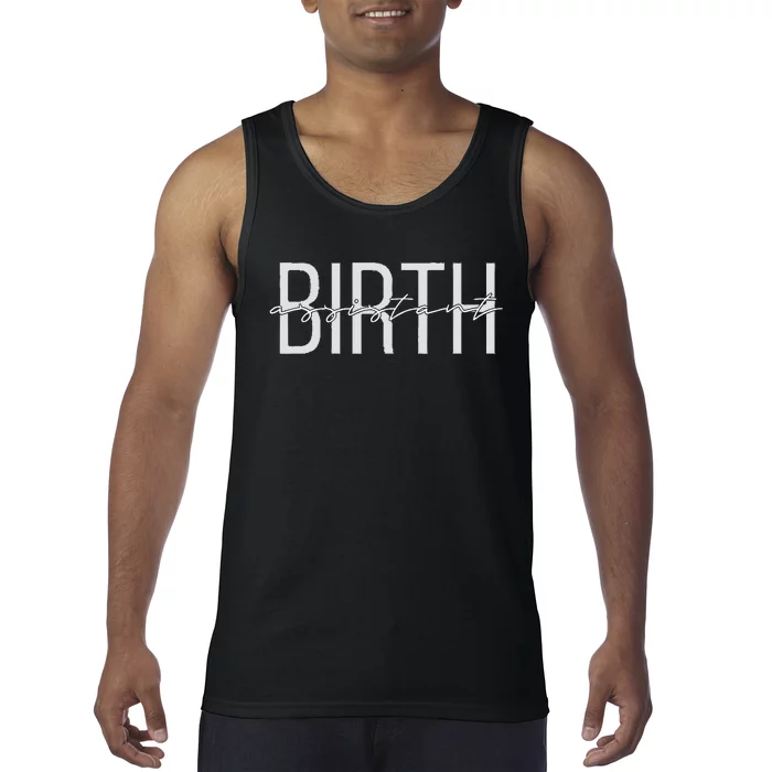 Birth Assistant Birth Doula Women Birth Worker Tank Top