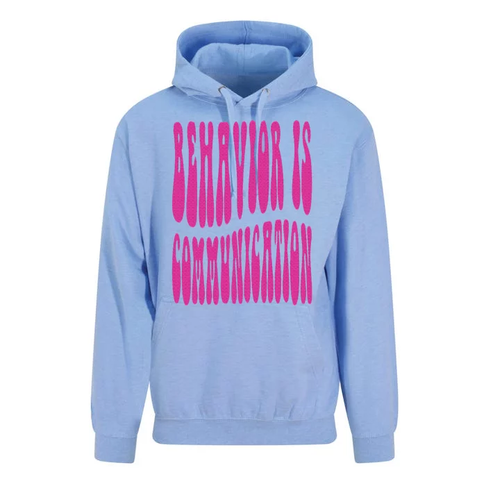 Behavior Analyst Behavior Is Communication Unisex Surf Hoodie