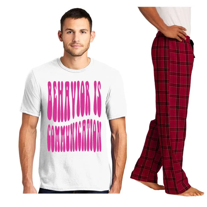 Behavior Analyst Behavior Is Communication Pajama Set