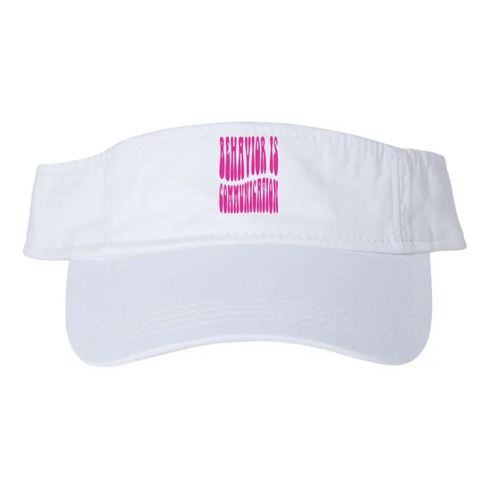 Behavior Analyst Behavior Is Communication Valucap Bio-Washed Visor