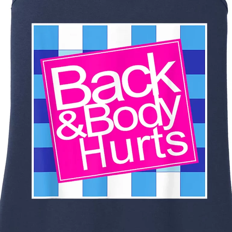 Back And Body Hurts Ladies Essential Tank