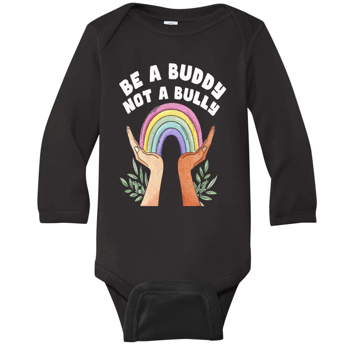 Be A Buddy Not A Bully Anti Bullying Baby Long Sleeve Bodysuit