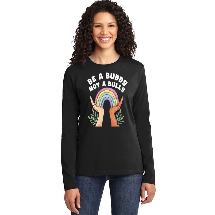 Be A Buddy Not A Bully Anti Bullying Ladies Long Sleeve Shirt