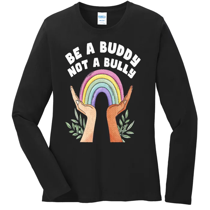 Be A Buddy Not A Bully Anti Bullying Ladies Long Sleeve Shirt