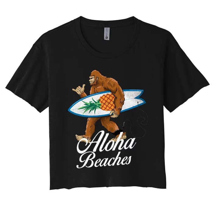 Bigfoot Aloha Beaches Hawaiian Pineapple Surf Vacation Women's Crop Top Tee