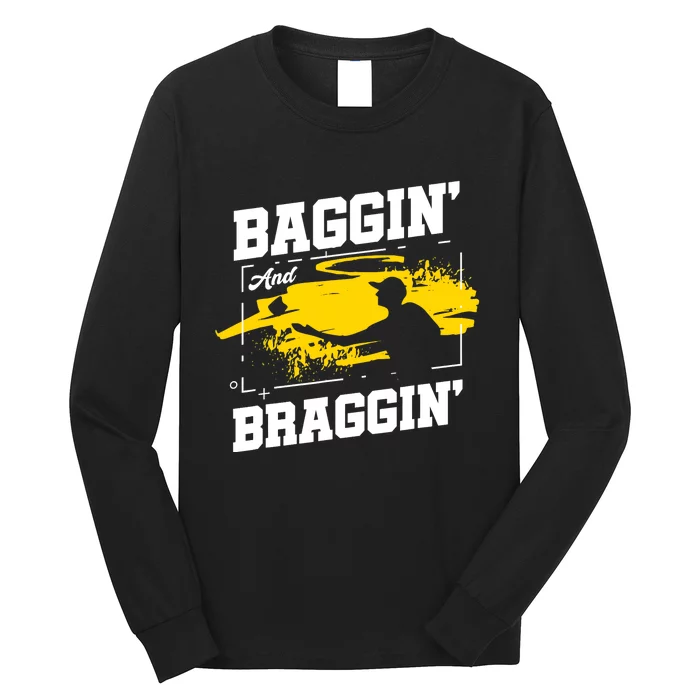 Baggin´ And Braggin´ | Bean Bag Toss | Cornhole Player Long Sleeve Shirt