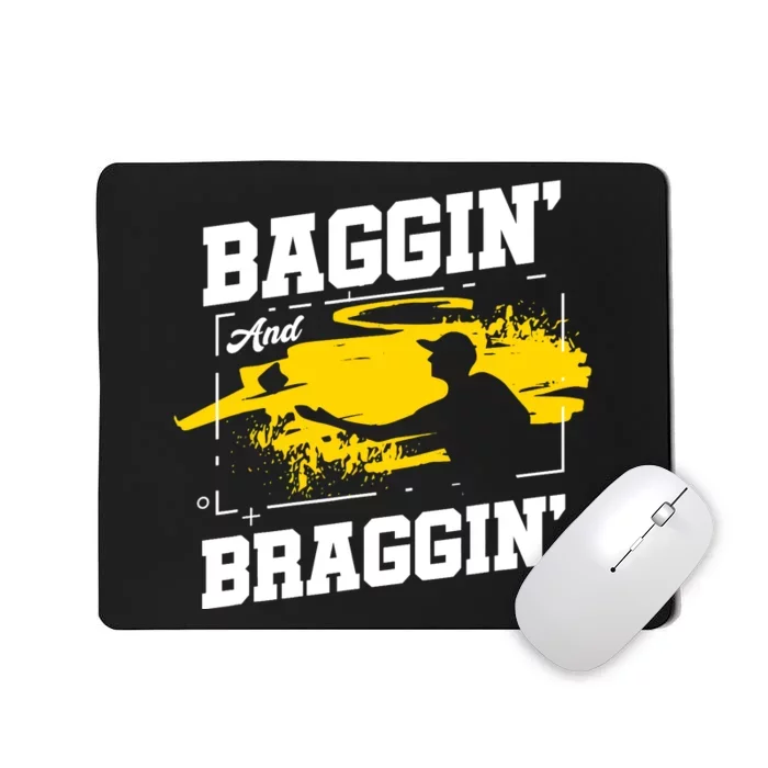 Baggin´ And Braggin´ | Bean Bag Toss | Cornhole Player Mousepad