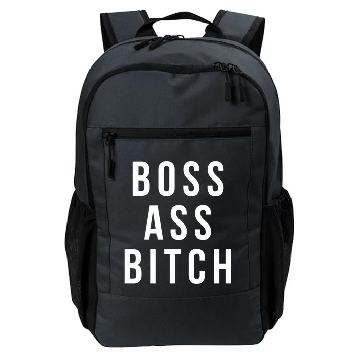 Boss Ass Bitch Cute Gift Daily Commute Backpack