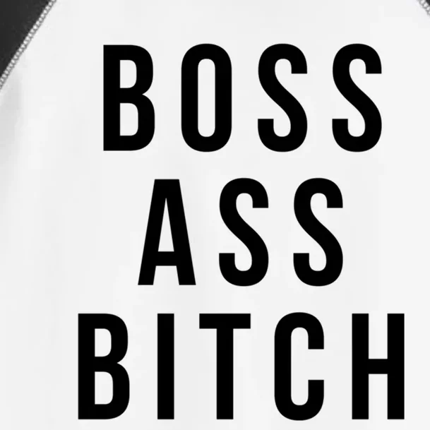 Boss Ass Bitch Cute Gift Toddler Fine Jersey T-Shirt