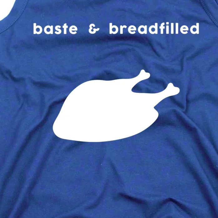 Baste And Breadfilled Based And Redpilled Funny Thanksgiving Gift Tank Top