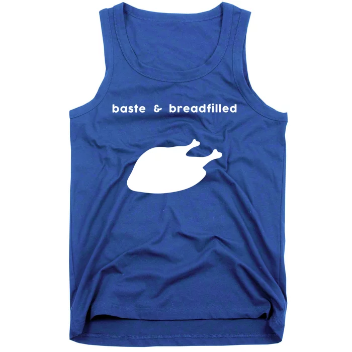 Baste And Breadfilled Based And Redpilled Funny Thanksgiving Gift Tank Top