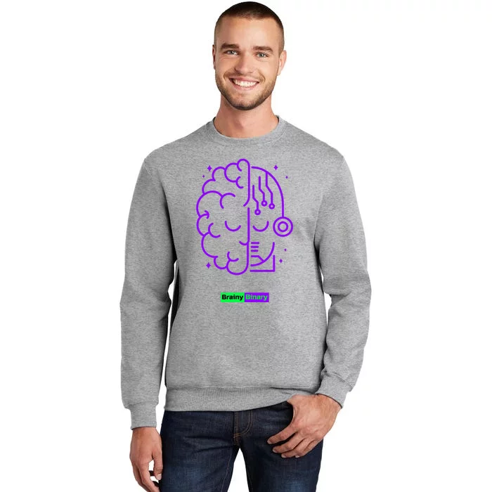 Binary And Brainy Intelligence Technology Tall Sweatshirt