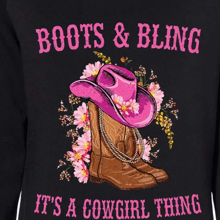 Boots and Bling its a Cowgirl Thing Cute Love Country Life Womens California Wash Sweatshirt